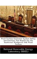 Wind Turbine Generator System Safety and Function Test Report for the Southwest Windpower H40 Wind Turbine: (English)