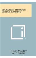 Education Through School Camping