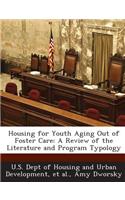 Housing for Youth Aging Out of Foster Care