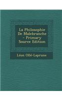 La Philosophie de Malebranche