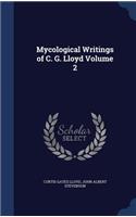 Mycological Writings of C. G. Lloyd Volume 2