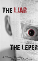 Liar The Leper