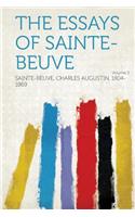 The Essays of Sainte-Beuve Volume 3