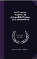 Economy Analysis of Automobile Engines by a new Method