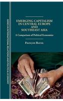 Emerging Capitalism in Central Europe and Southeast Asia