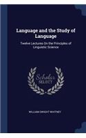 Language and the Study of Language