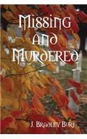 Missing and Murdered
