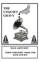 The Unquiet Gravy