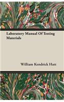 Laboratory Manual of Testing Materials