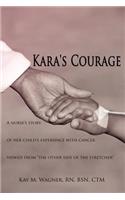 Kara's Courage