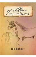 Of Children and Unicorns: (English)