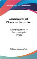 Mechanisms Of Character Formation