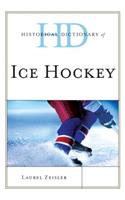 Historical Dictionary of Ice Hockey