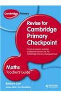 Cambridge Primary Revise for Primary Checkpoint Mathematics Teacher's Guide