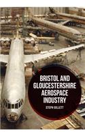 Bristol and Gloucestershire Aerospace Industry