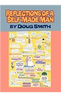 Reflections of a Self-Made Man