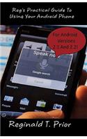 Reg's Practical Guide To Using Your Android Phone