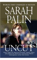 Sarah Palin Uncut