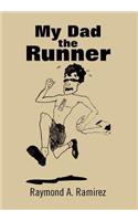 My Dad the Runner