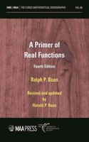 A Primer of Real Functions: (Carus Mathematical Monographs)