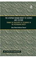 The Utopian Human Right to Science and Culture