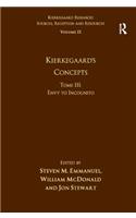 Volume 15, Tome III: Kierkegaard's Concepts