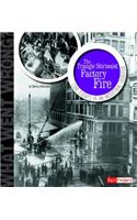 Triangle Shirtwaist Factory Fire