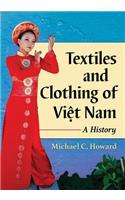Textiles and Clothing of Việt Nam