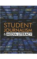 Student Journalism & Media Literacy