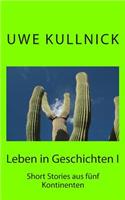 Leben in Geschichten: Short Stories aus fünf Kontinenten(German)