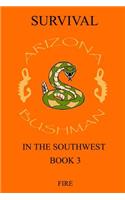 Survival in the Southwest Book 3