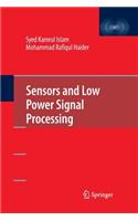 Sensors and Low Power Signal Processing