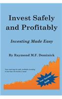 Invest Safely and Profitably
