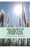 The Heart of Denise and Other Tales