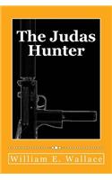 The Judas Hunter