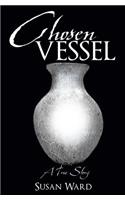 Chosen Vessel