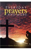 Everyday Prayers and More