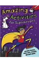 Amazing Activities for Superheroes