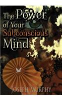 Power of Your Subconscious Mind