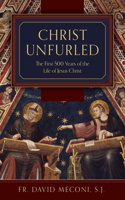 Christ Unfurled