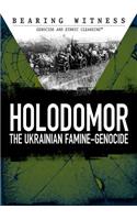 Holodomor: The Ukrainian Famine-Genocide