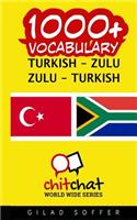 1000+ Turkish - Zulu Zulu - Turkish Vocabulary