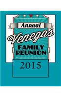 Venegas Family Reunion 2015