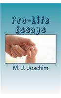 Pro-Life Essays