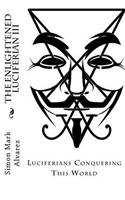 Enlightened Luciferian III