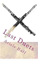 Last Duets