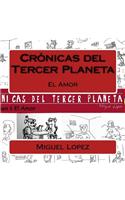 Cronicas del Tercer Planeta: El Amor(1 Cronicas del Tercer Planeta)