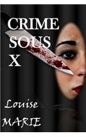 CRIME sous X