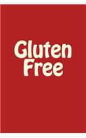 Gluten Free: Blank Lined Journal