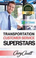 Transportation Customer Service Superstars